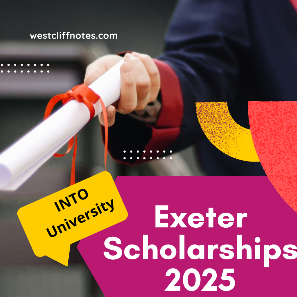 Start Your UK Education Journey: INTO University of Exeter Scholarships 2025