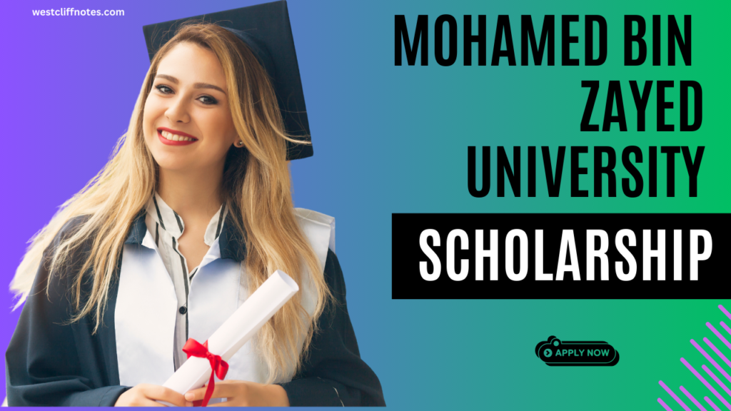 Empowering Futures: Mohamed Bin Zayed University Scholarships 2025